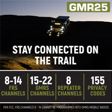 Load image into Gallery viewer, Radio Kit Plus - GMR25 Waterproof GMRS Mobile Radio Kit with External Speaker